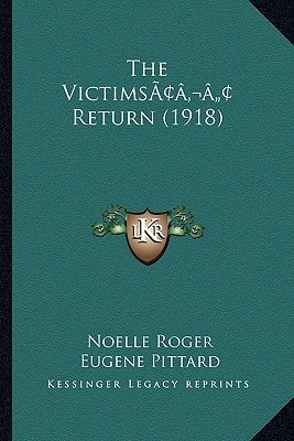 The Victims’ Return (1918)