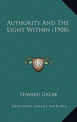 Authority And The Light Within (1908)