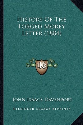 History Of The Forged Morey Letter (1884)
