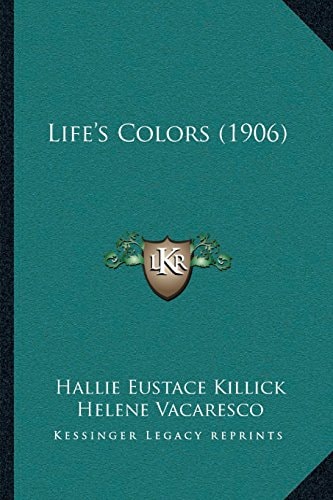 Life’s Colors (1906)