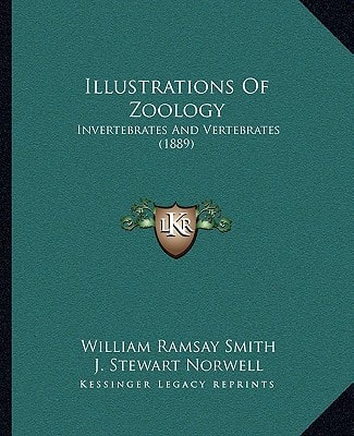 Illustrations Of Zoology: Invertebrates And Vertebrates (1889)
