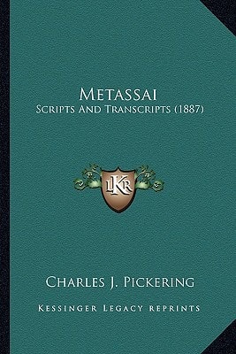 Metassai: Scripts And Transcripts (1887)