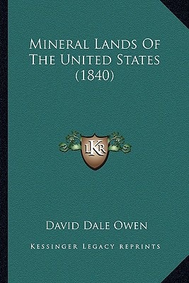 Mineral Lands Of The United States (1840)