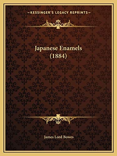 Japanese Enamels (1884)