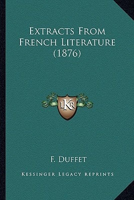Extracts From French Literature (1876)