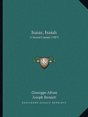 Isaias, Isaiah: A Sacred Cantata (1887)