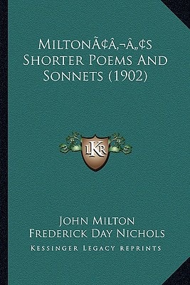 Milton’s Shorter Poems And Sonnets (1902)