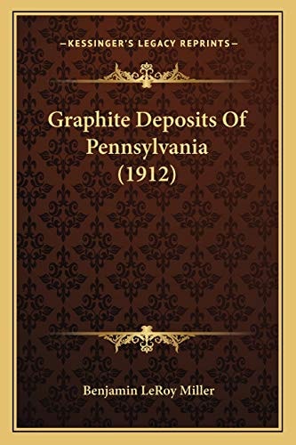 Graphite Deposits Of Pennsylvania (1912)