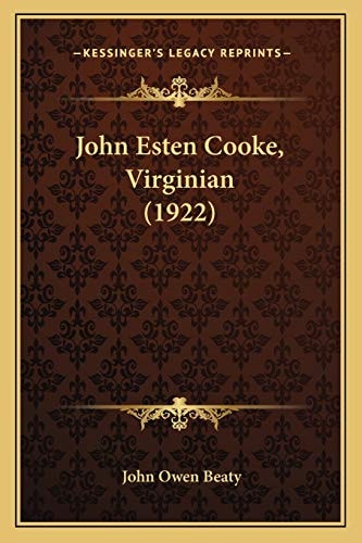 John Esten Cooke, Virginian (1922)