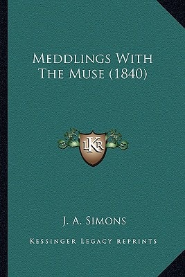 Meddlings With The Muse (1840)
