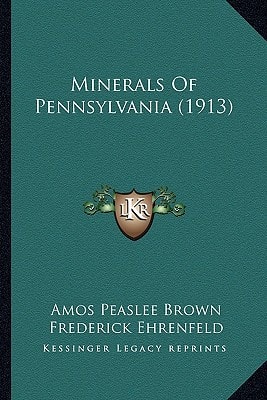 Minerals Of Pennsylvania (1913)