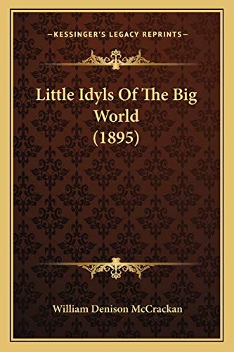Little Idyls Of The Big World (1895)