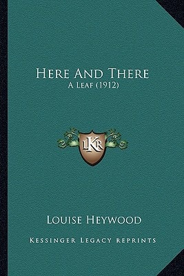 Here And There: A Leaf (1912)