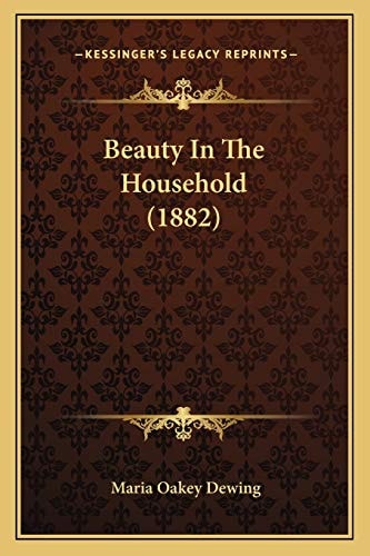 Beauty In The Household (1882)