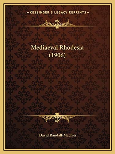 Mediaeval Rhodesia (1906)