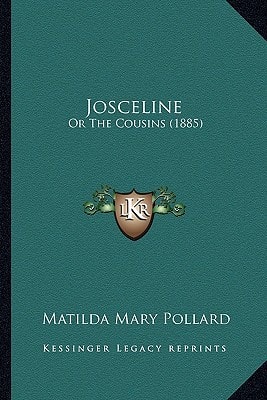 Josceline: Or The Cousins (1885)