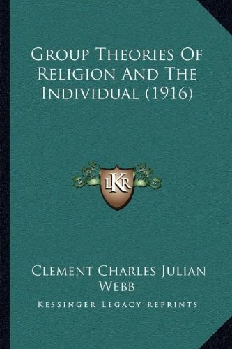 Group Theories Of Religion And The Individual (1916)