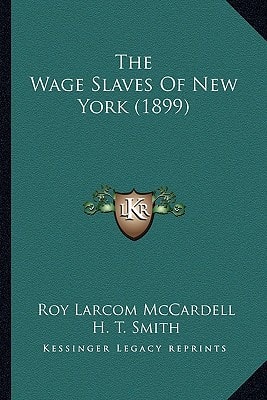 The Wage Slaves Of New York (1899)