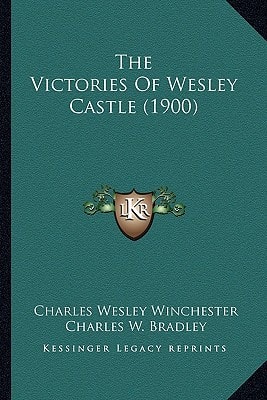The Victories Of Wesley Castle (1900)