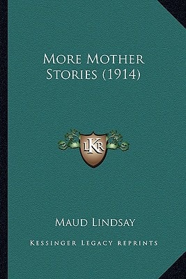 More Mother Stories (1914)