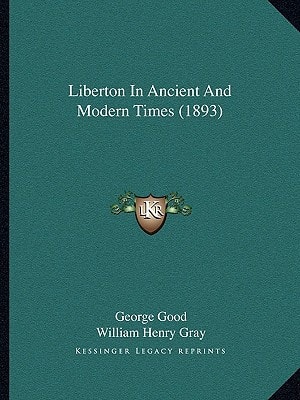 Liberton In Ancient And Modern Times (1893)