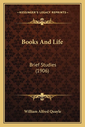 Books And Life: Brief Studies (1906)