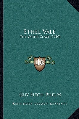 Ethel Vale: The White Slave (1910)