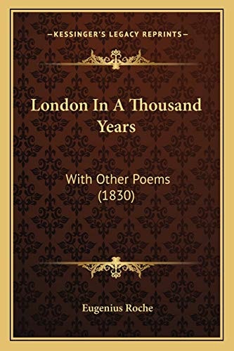 London In A Thousand Years: With Other Poems (1830)
