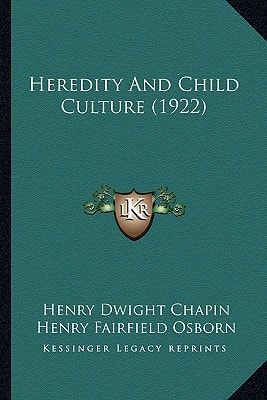 Heredity And Child Culture (1922)