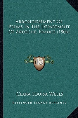 Arrondissement Of Privas In The Department Of Ardeche, France (1906)