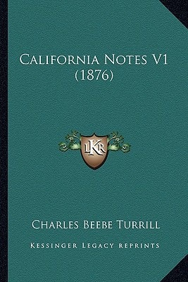 California Notes V1 (1876)