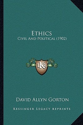Ethics: Civil And Political (1902)