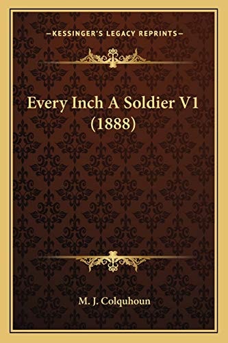 Every Inch A Soldier V1 (1888)
