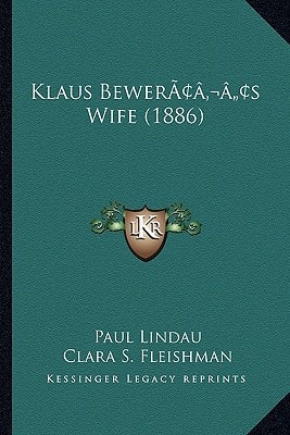 Klaus Bewer’s Wife (1886)