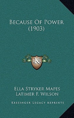 Because Of Power (1903)