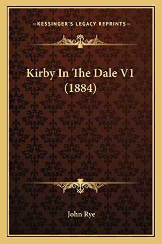 Kirby In The Dale V1 (1884)