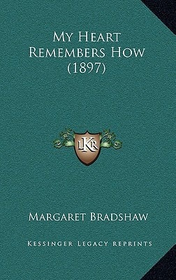 My Heart Remembers How (1897)