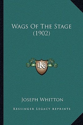 Wags Of The Stage (1902)