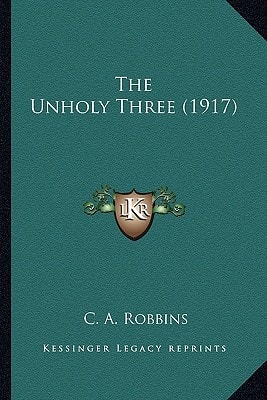 The Unholy Three (1917)