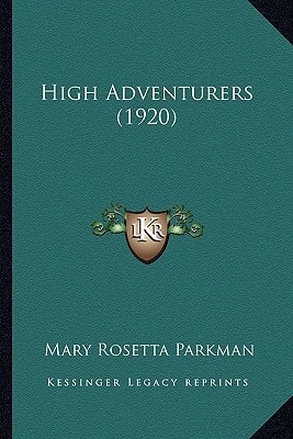 High Adventurers (1920)