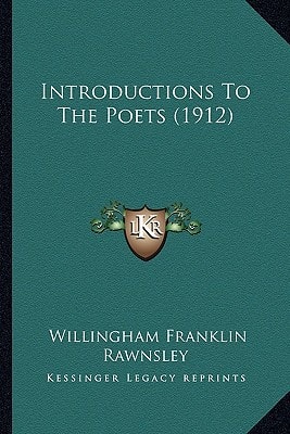 Introductions To The Poets (1912)