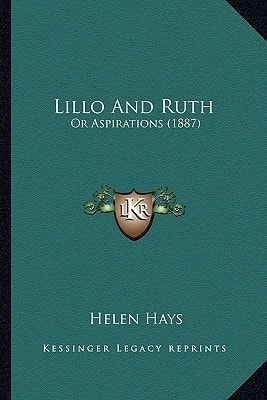 Lillo And Ruth: Or Aspirations (1887)