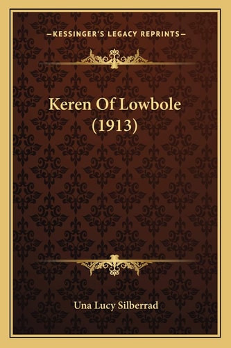 Keren Of Lowbole (1913)