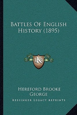 Battles Of English History (1895)
