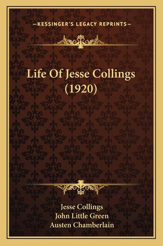 Life Of Jesse Collings (1920)