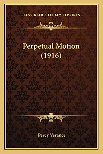 Perpetual Motion (1916)