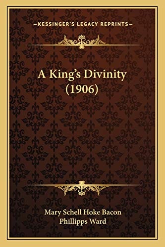 A King's Divinity (1906)