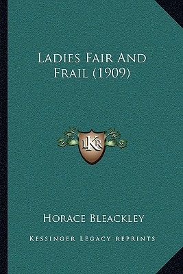 Ladies Fair And Frail (1909)