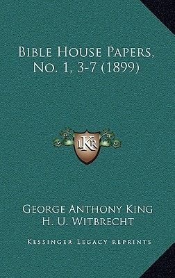 Bible House Papers, No. 1, 3-7 (1899)