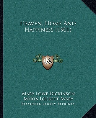 Heaven, Home And Happiness
